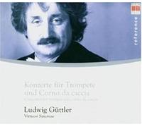 Güttler, Vs: Trompete, Corno Da Caccia
