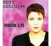 Guglielmi Rosy - Insieme a Te