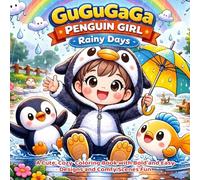 GuGuGaGa Penguin Girl - Rainy Days: A Cute & Cozy Coloring Book with Bold and Easy Designs and Comfy Scenes (GuGuGaGa Penguin Girl Cozy Collection)