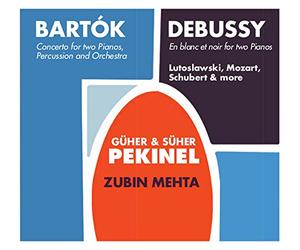 Guher Pekinel & Suher - Zubin Mehta & Guher And Suher Pekinel In Concert Feat Music Of Wolfgang Amadeus Mozart, Bela Bartok, Claude Debussy, Franz Schubert, Johannes Brahms, Francis Poulenc, Witold Lutos?awski, Darius Milhau