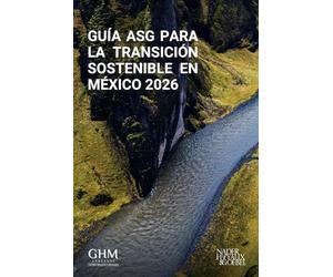 Guía ASG para la Transición Sostenible en México 2026