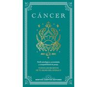 Guía astrológica de Cáncer: Todos los secretos de tu signo del zodiaco (FUERA DE ESCENA)