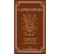Guía astrológica de Capricornio: Todos los secretos de tu signo del zodiaco (FUERA DE ESCENA)