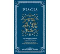 Guía astrológica de Piscis: Todos los secretos de tu signo del zodiaco (FUERA DE ESCENA)