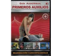 Guia Audiovisual Primeros Auxilios-Reanimación Cardiopulmonar [DVD]