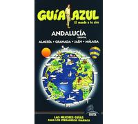 Guía Azul Andalucia Oriental (GUIA AZUL)