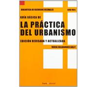 Guía básica de la práctica del urbanismo
