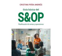 Guía básica del S&OP: Planificación de ventas y operaciones