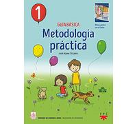 Guía básica. Metodología práctica. 1: Guía básica (CATEQUESIS)