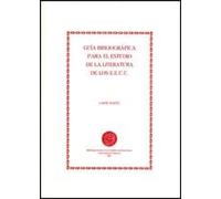 Guía bibliográfica para el estudio de la literatura de los Estados Unidos: 1 (Biblioteca Javier Coy d'Estudis Nord-Americans)