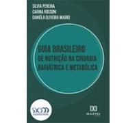 Guia Brasileiro De Nutrição Na Cirurgia Bariátrica E Metabólica (ebook
