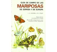 GUIA CAMPO DE MARIPOSAS ESPAÑA Y EUROPA (GUIAS DEL NATURALISTA-INSECTOS Y ARACNIDOS)