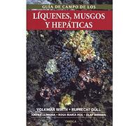GUIA CAMPO LIQUENES, MUSGOS Y HEPATICAS (BOTANICA)