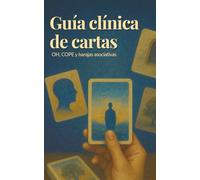 Guía clínica de cartas OH, COPE y barajas asociativas + ¡¡REGALO CARTAS!!: Guía profesional para la intervención clínica, la creatividad y el trabajo proyectivo