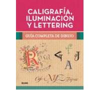 Caligrafía, iluminación y lettering (SIN COLECCION)