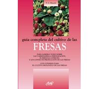 Guía completa del cultivo de las fresas
