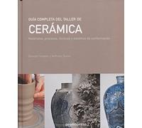 Guía completa del taller de cerámica – Materiales, procesos y sistemas de conformación sin colección