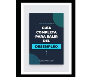 Guía completa para salir del desempleo: Plan de contingencia