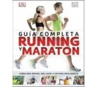 Guia Completa Running Y Maraton