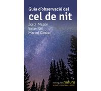 Guia d'observació del cel de nit | Ester Gil Martín, Jordi Mazon Bueso, Marcel Costa Vila