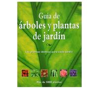 Guía de árboles y plantas de jardín | Aa. Vv.