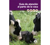 Guía De Atención Al Parto De La Vaca
