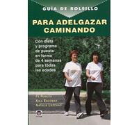Guia De Bolsillo Para Adelgazar Caminando