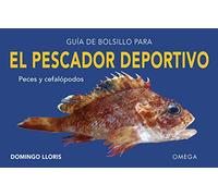 Guía de bolsillo para el pescador deportivo (GUIAS DEL NATURALISTA)