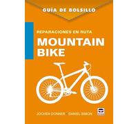Guia De Bolsillo Reparaciones En Ruta Mountain Bike