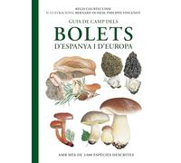 Guia de camp dels bolets d’España i d’Europa