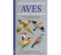 GUIA DE CAMPO AVES DE ESPAÑA Y EUROPA (GUIAS DEL NATURALISTA-AVES) de PETERSON (1995) Tapa blanda