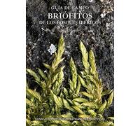 Guía de campo : briófitos de los bosques ibéricos (SIN COLECCION)