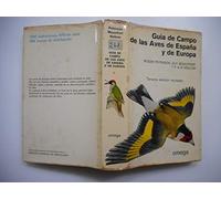 Guía de campo de las aves de España y de Europa
