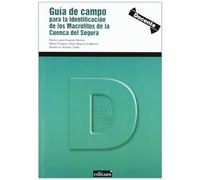 Guía de Campo para la Identificación de los Macrófitos de la Cuenca del Segura: 6 (Docente)