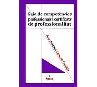 Guia de competències professionals i certificats de professionalitat
