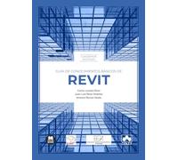 Guía de conocimientos básicos de Revit: CUADERNOS DIGITALES. Modelo geométrico de un edificio B+4 (monografico)