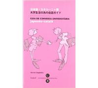 Guia de Conversa Universitària. Japonès-Català