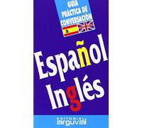 Guia De Conversacion Español-ingles