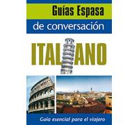Guía de conversación italiano: 1 (Espasa Idiomas)