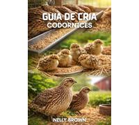 Guía de Cultivo Codornices: 21 estrategias prácticas para maximizar la producción de huevos de codorniz, reducir pérdidas y escalar más rápido.