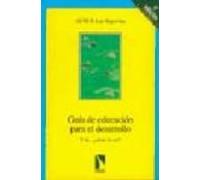 Guia De Educacion Para El Desarrollo: Y Tu Como Lo Ves
