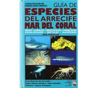 Guía de especies del arrecife Mar del Coral