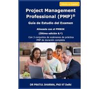 Guía de Estudio para el Examen PMP: Última Edición (Spanish)