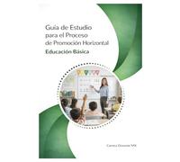 Guía de Estudio para el Proceso de Promoción Horizontal: Educación Básica (Guías USICAMM 2026-2027)