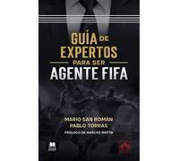Guía de expertos para ser agente FIFA (Bolsillo)