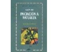 Guia De Iniciacion A Natureza