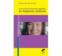 Guía De Intervención Logopédica En Implantes Cocleares (ebook)