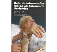 Guía de intervención rápida en enfermería geriátrica