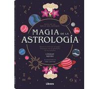 Guía de la bruja del bosque MAGIA de la ASTROLOGÍA: Ámese a través de la magia.Sintonice con la sabiduría de las estrellas.