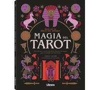 Guía de la bruja del bosque MAGIA del TAROT: Descúbrase a través del tarot. Conozca la magia que se esconde tras las cartas.